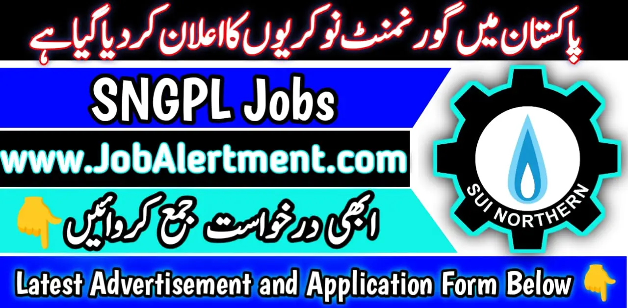 SNGPL Jobs 2024 Last Date