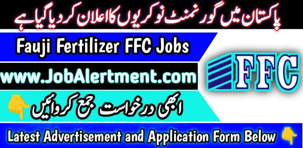 Fauji Fertilizer FFC Jobs 2024 Online Apply