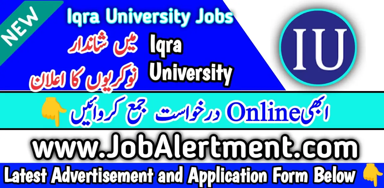 Iqra University Jobs 2024 Online Apply