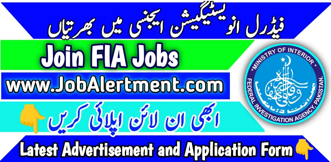 FIA Jobs 2024 Last Date