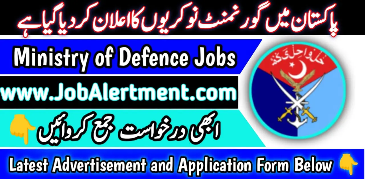 Ministry of Defence Jobs 2024 Online Apply (Male and Female) - Job ...