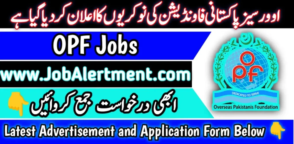 OPF Jobs 2024 Online Apply